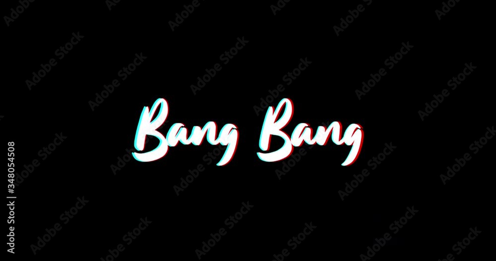 Bang Bang Text Glitch Effect Animation on Black Background
-4K Resolution Bang Bang Text Glitch Effect Animation on Black Background
-4K Resolution