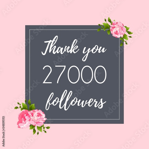 Thank you 27,000 followers social media banner, post © Irina
