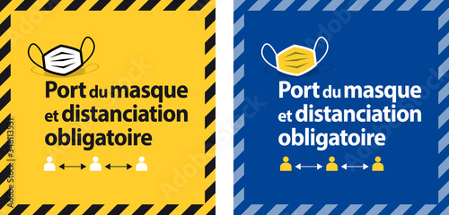 Port du masque et distanciation obligatoire	