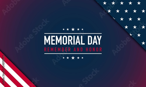 Memorial Day Background Vector Illustration. Remember and Honor.