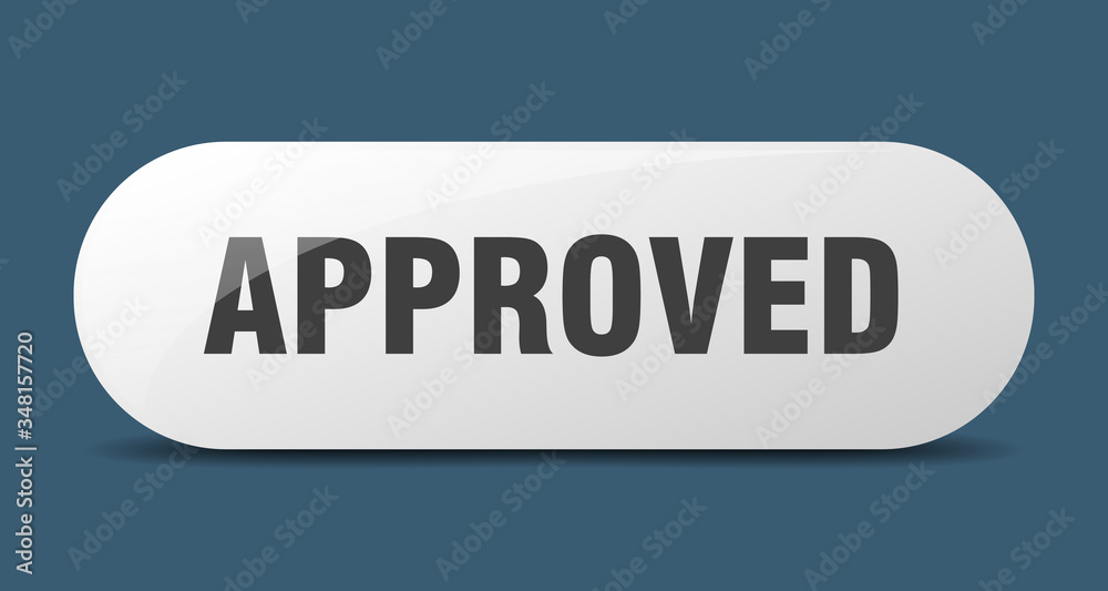 approved button. approved sign. key. push button. approved button. approved sign. key. push button.