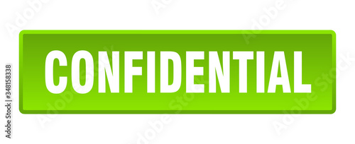 confidential button. confidential square green push button