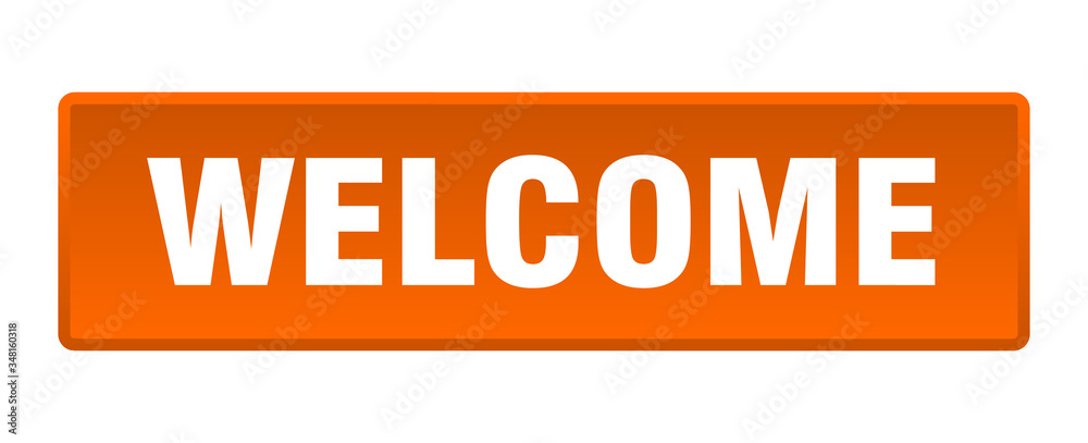 welcome button. welcome square orange push button welcome button. welcome square orange push button