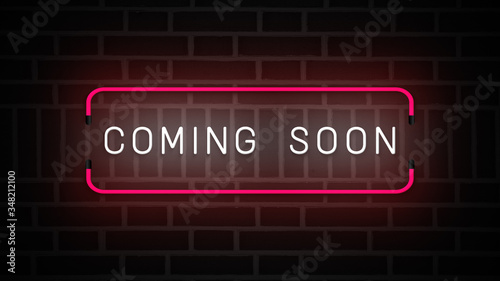 Coming Soon neon sign. white and pink glow. neon text. on brick wall background
