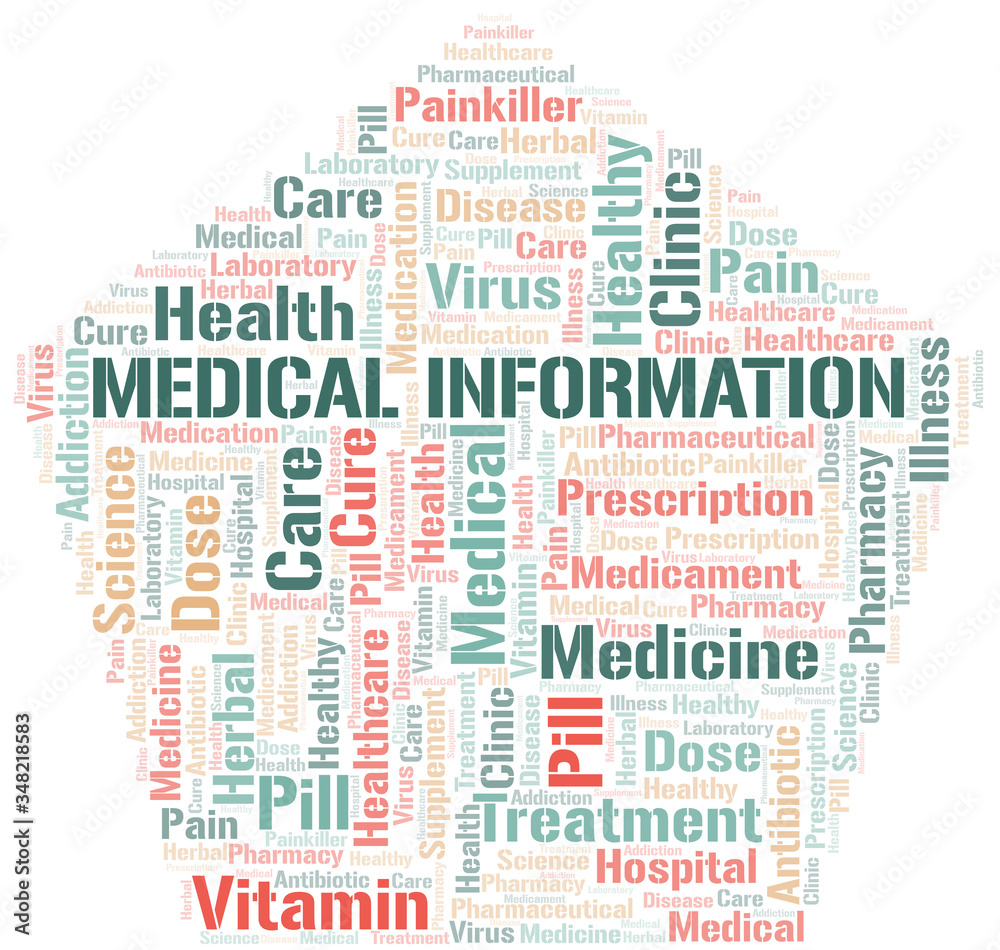Medical Information word cloud collage made with text only. Medical Information word cloud collage made with text only.