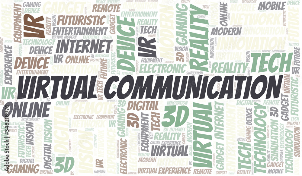 Virtual Communication word cloud collage made with text only.
