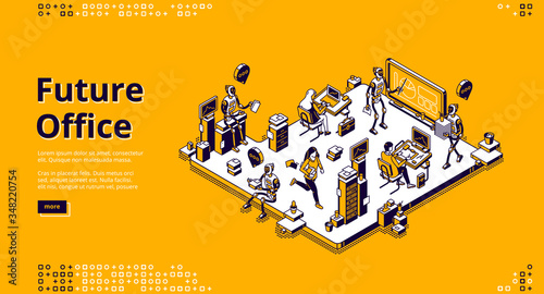 Future office banner. Innovation technologies of artificial intelligence in business work. Vector landing page of employment in office with isometric people and robots working together
