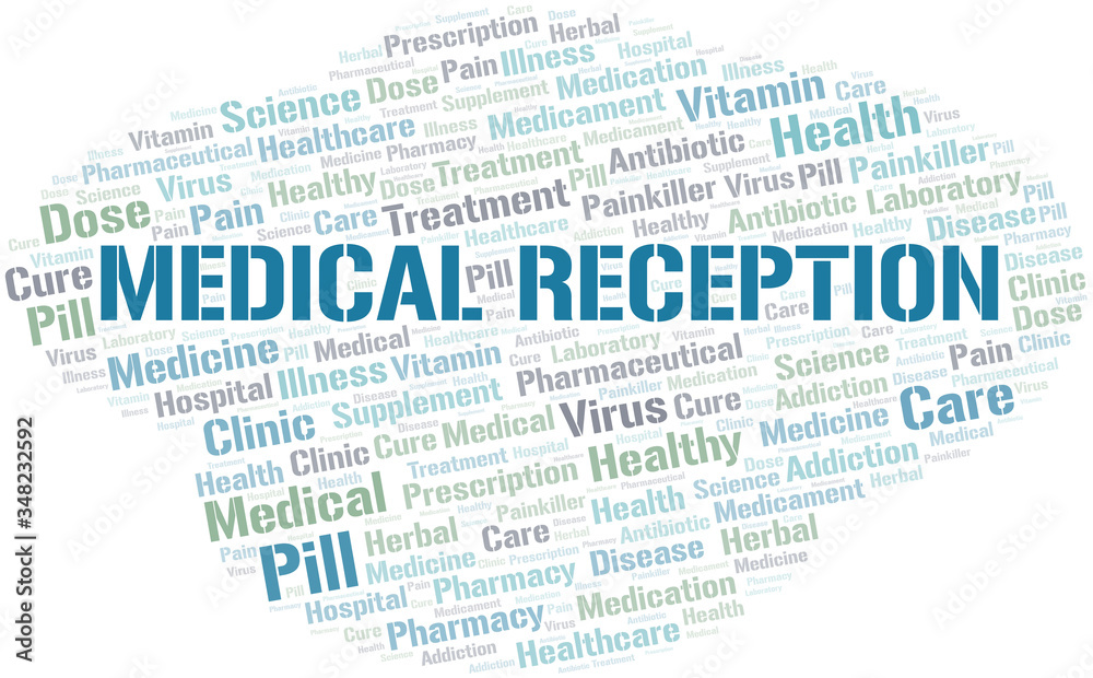 Medical Reception word cloud collage made with text only.