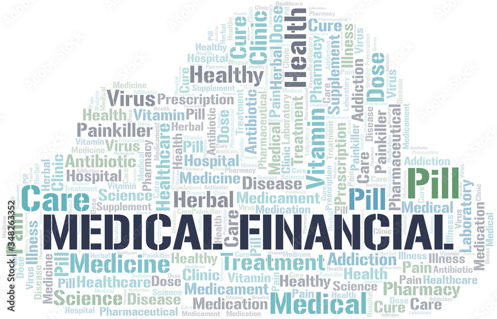 Obraz premium Medical Financial word cloud collage made with text only.
