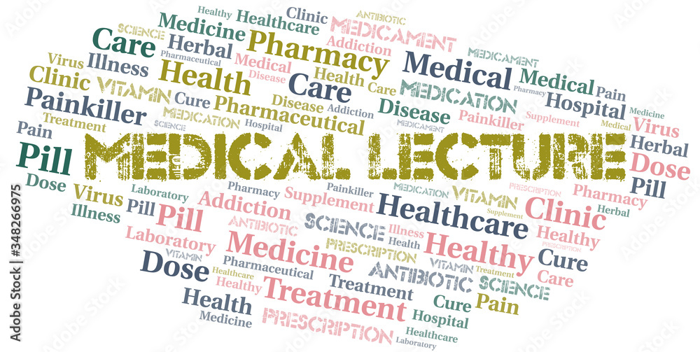 Medical Lecture word cloud collage made with text only.