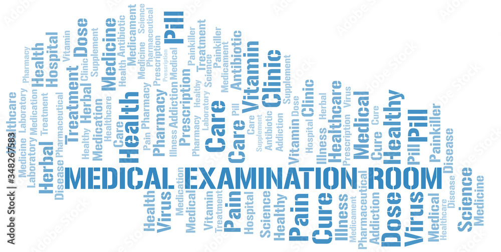 Medical Examination Room word cloud collage made with text only. Medical Examination Room word cloud collage made with text only.