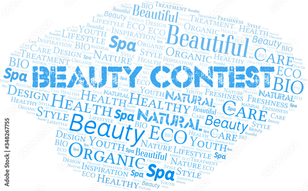 Beauty Contest word cloud collage made with text only. Beauty Contest word cloud collage made with text only.