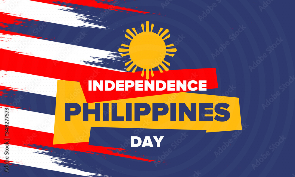 Philippines Independence Day Celebrated Annually On June 12 In Philippines Happy National Holiday Of Freedom Philippines Flag South East Asian Country Patriotic Design Vector Poster Stock Vector Adobe Stock