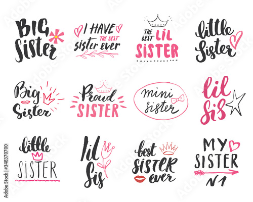 Sister calligraphic Lettering signs set, child nursery printable phrase set. Vector illustration