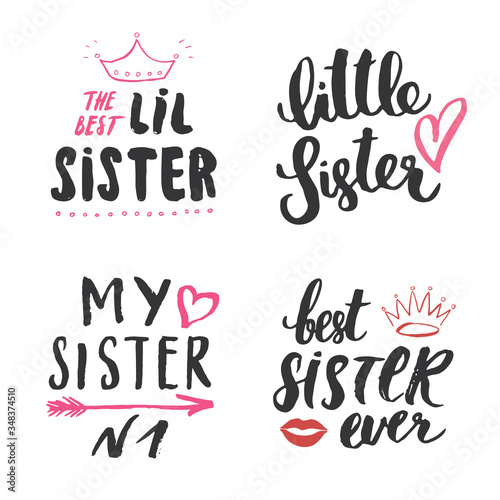 Sister calligraphic Lettering signs set, child nursery printable phrase set. Vector illustration
