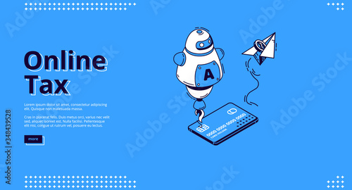 Online tax banner. Smart mobile payment concept. Vector landing page of electronic finance, digital transaction with isometric icon of virtual banking card, chatbot and paper airplane from bill