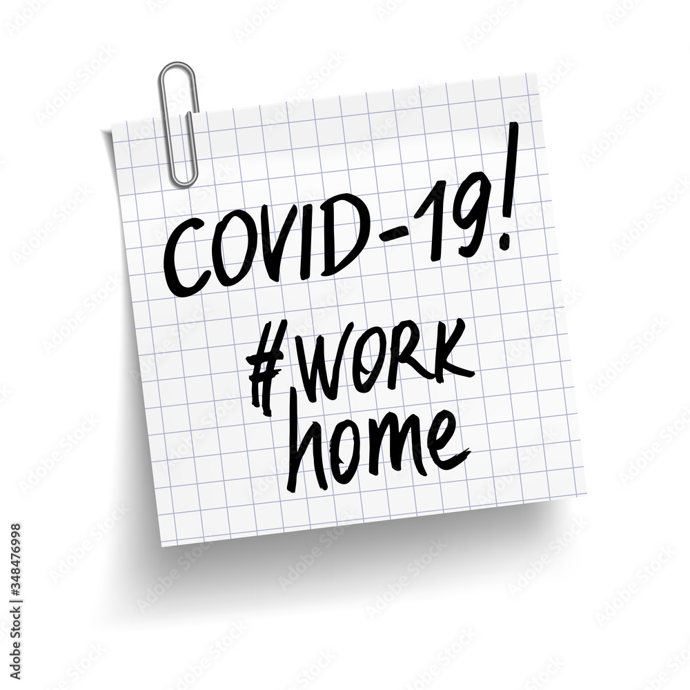 Chequered white sheet of paper with phrases Covid-19, #work home. Concept against coronavirus. Vector Illustration.