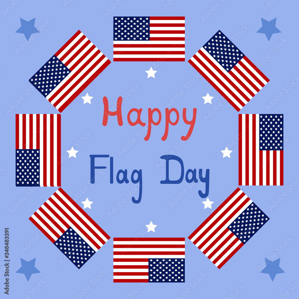 Postcard to the Flag Day of the United States of America. June 14th. Greeting card, poster or banner Postcard to the Flag Day of the United States of America. June 14th. Greeting card, poster or banner