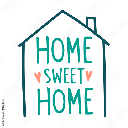 Vector illustration of sweet home concept. Cute cartoon text lettering "home, sweet home" with hearts and nice house roof. Calm and cozy home concept. For design, print, poster