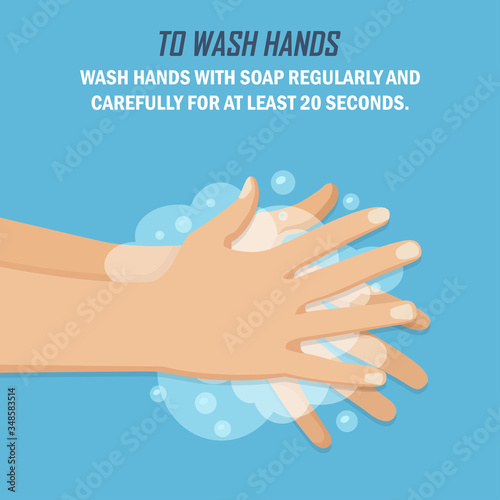 Recommendation during a coronavirus pandemic. To wash hands. Washing hands with soap in a flat design on a blue background