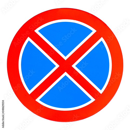 No parking traffic sign. No stopping road sign