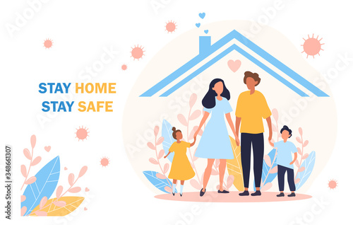 Stay Home Safe poster for the Covid-19 pandemic showing a young family under a house roof holding hands, colored vector illustration