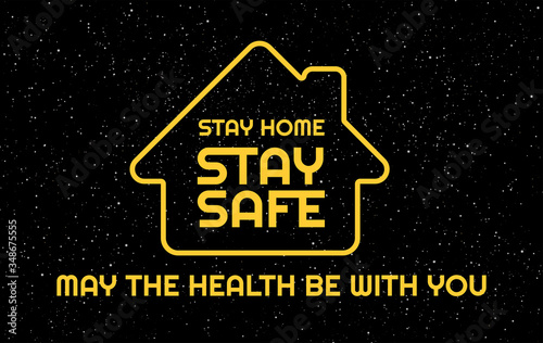 Social distancing creative background. Stay safe, stay home positive typography banner in an epic space style. Vector illustration for self quarantine during Coronavirus outbreak in the world photo