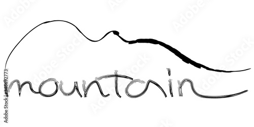 Mountain sign vector drawing  minimalist silhouette of mountains and lettering  can be element of logo design or ads design for ski resort  hiking  climbing touristic business