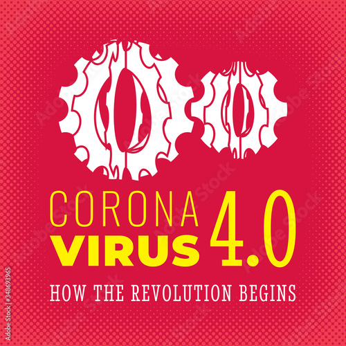 Coronavirus 4.0 Inverted Logo Lettering with Bacteria Shape Gears Conspiracy Theory Concept About Industrial Revolution and Covid-19 Connection - White on Red Background - Graphic Design