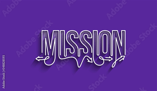 Mission Calligraphic line art Text banner poster vector illustration Design.