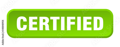 certified button. certified square 3d push button