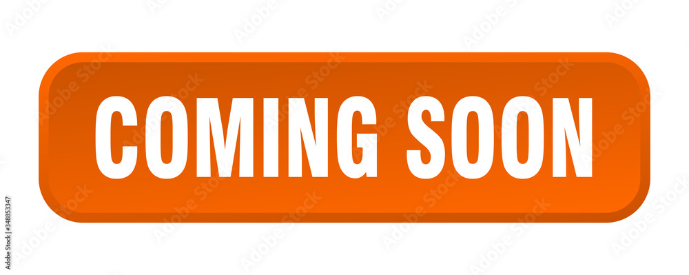 coming soon button. coming soon square 3d push button coming soon button. coming soon square 3d push button