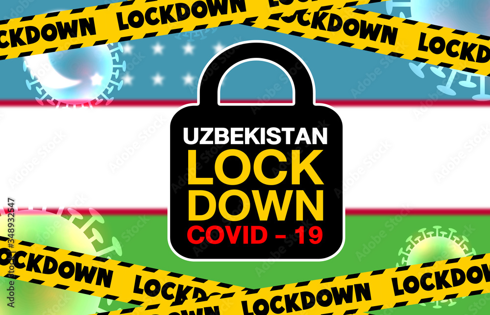Uzbekistan Lockdown for Coronavirus Outbreak quarantine. Covid-19 Pandemic Crisis Emergency.Background concept Uzbekistan lockdown with flag and lock symbol