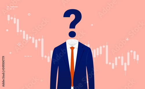 Economic uncertainty - Businessman without head, and question mark above, in front of falling stock market graph. Recession, stock market downturn and investment concept. Vector illustration.