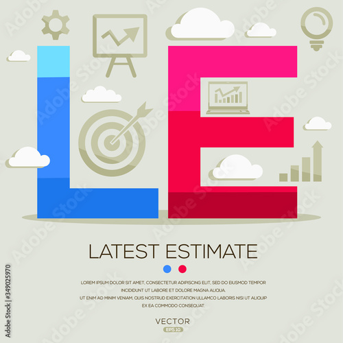 LE (latest estimate), letters and icons. Vector illustration.