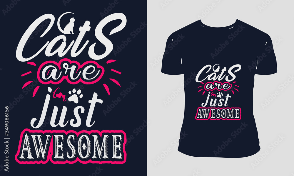 Cat T-shirt Design Template Vector And Cat T-Shirt Design,
Cat Typography Vector Illustration With T-shirt mock