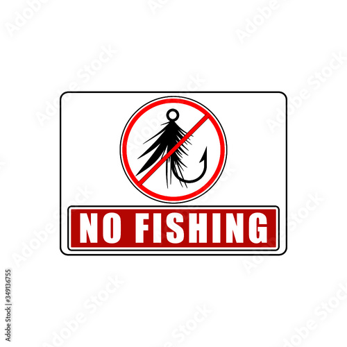 No fishing allowed sign isolated on white background
