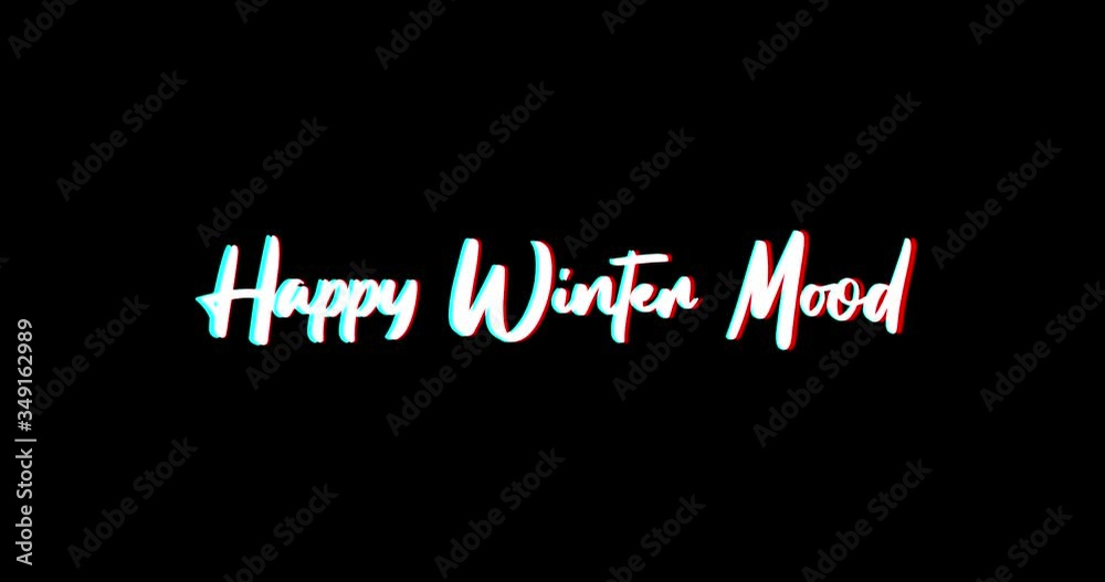 Happy Winter Mood Calligraphy Text Glitch Effect Animation on Black Background
-4K Resolution Happy Winter Mood Calligraphy Text Glitch Effect Animation on Black Background
-4K Resolution