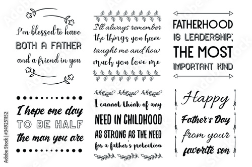 Father's day, Dad, fatherhood children Quotes Sayings vector set
