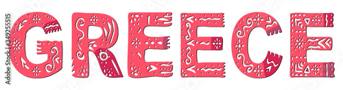 Greece. Cute isolated inscription. Letters ornament doodle. Red, pink colors. Greece for web, booklet, poster, banner, flyer, cards and prints on clothing, greek t-shirts. Stock vector image.