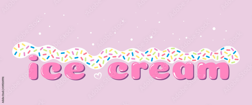 ice cream  title banner. Horizontal long banner with the text ice cream , large pink letters covered with white cream with multicolored sprinkles