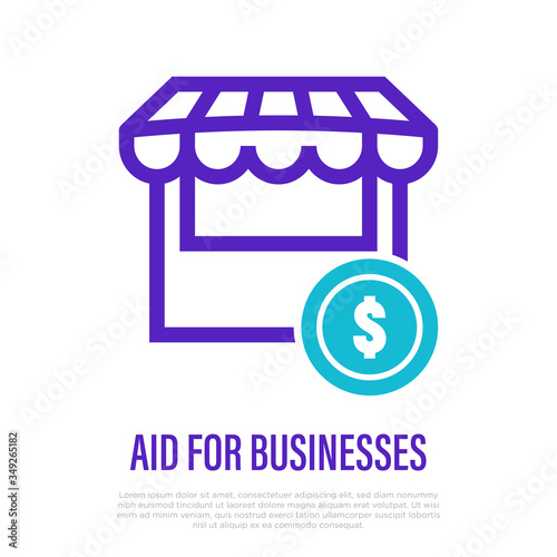 AID for small business after pandemic. Support of local shop. Thin line icon. Vector illustration.