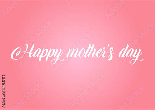Happy mother's day