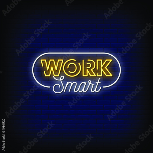 Work Smart Neon Signs Style Text vector