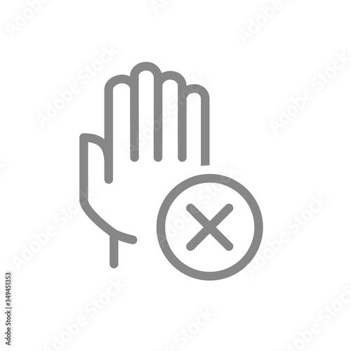 Hand with cross checkmark line icon. Hygiene, human protection, upper extremity symbol