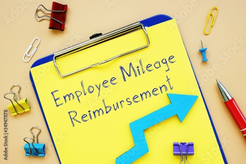 Business concept about Employee Mileage Reimbursement with inscription on the sheet. photo