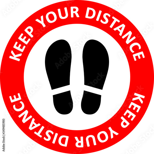 Social distancing concept. Vector of footprint sign red color with text keep your distance for print floor. Protection from Covid-19, Coronavirus outbreak spreading illustration, sign and sticker