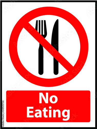 No eating No food allowed vector sign