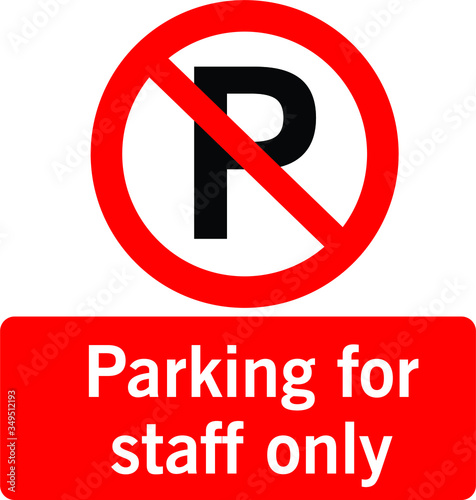 Staff only parking employee car park sign