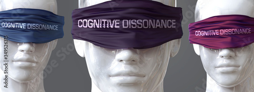 Cognitive dissonance can blind our views and limit perspective - pictured as word Cognitive dissonance on eyes to symbolize that it can distort perception of the world, 3d illustration photo